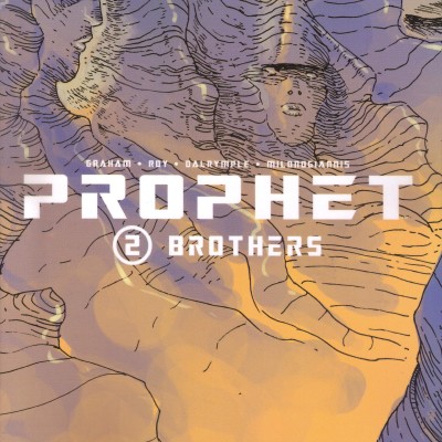 Prophet Vol 2: Brothers