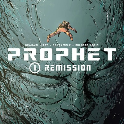 Prophet Vol 1: Remission